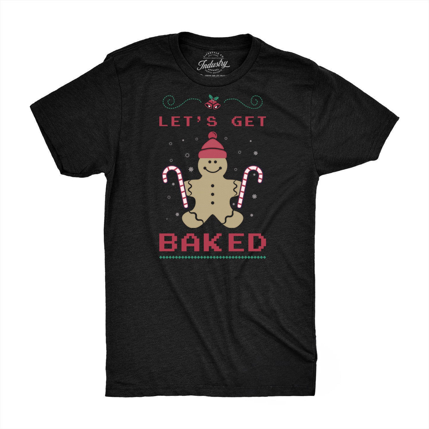 Holiday Tee - "Lets Get Baked"
